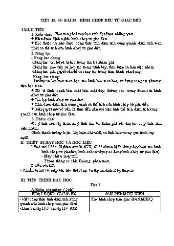 Giáo án Hình học 8 Sách KNTT - Tiết 49+50, Bài 39: Hình chóp đều tứ giác đều