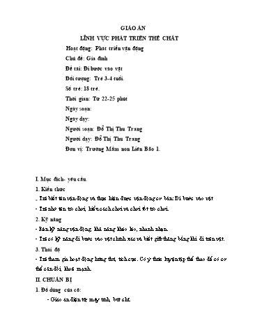 Giáo án Mầm non Lớp Mầm - Chủ đề: Gia đình - Đề tài: Đi bước vào vật - Đỗ Thị Thu Trang