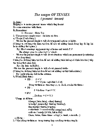 Ôn tập kiến thức môn Tiếng Anh Lớp 8 - The usages of tenses (present tenses)