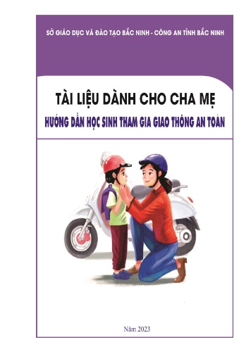 Tài liệu Hướng dẫn học sinh tham gia giao thông an toàn (Dành cho cha mẹ)