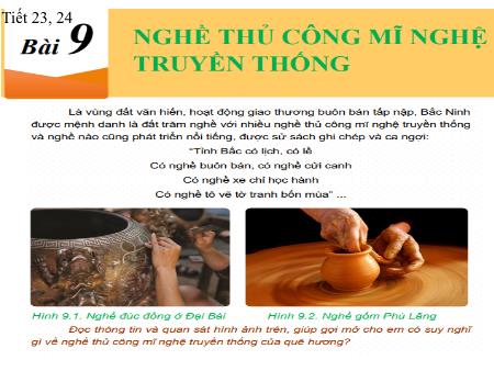 Bài giảng chương trình GDĐP Lớp 8 - Tiết 23+24, Bài 9: Nghề thủ công mĩ nghệ truyền thống