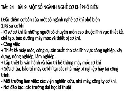 Bài giảng Công nghệ Lớp 8 - Tiết 24, Bài 9: Một số ngành nghề cơ khí phổ biến
