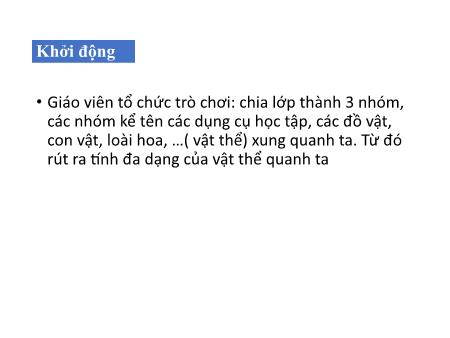 Bài giảng Khoa học tự nhiên Lớp 6 KNTT - Chương II, Bài 9: Sự đa dạng của chất
