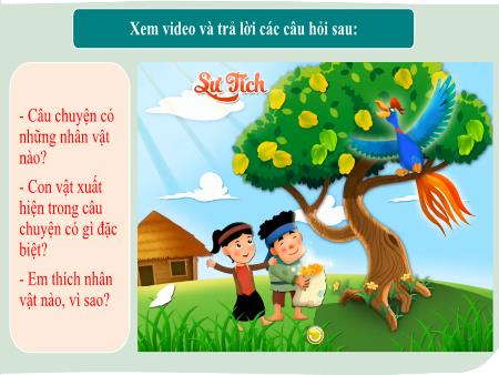 Bài giảng Ngữ văn Lớp 6 KNTT - Bài: Cây khế