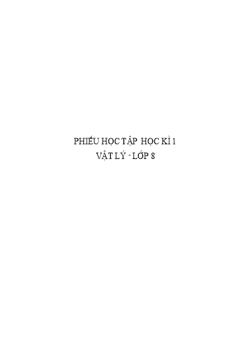 Phiếu học tập học kì 1 môn Khoa học tự nhiên Lớp 8 - Phân môn Vật lý