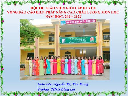 SKKN Biện pháp tạo hứng thú học tập cho học sinh nhằm nâng cao chất lượng dạy học trong môn Địa lí ở trường THCS Bồng Lai SKKN Biện pháp tạo hứng thú học tập cho học sinh nhằm nâng cao chất lượng dạy học trong môn Địa lí ở trường THCS Bồng Lai