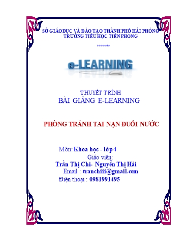 Bài giảng e-Learning Khoa học Lớp 4 - Bài: Phòng tránh tai nạn đuối nước - Trần Thị Chi