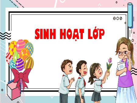 Bài giảng Hoạt động trải nghiệm 5 - Chủ đề: Trải nghiệm học tập môi trường mới