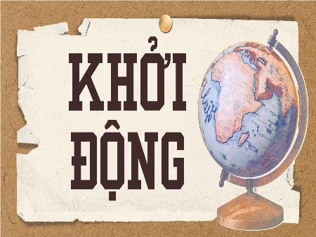 Bài giảng Lịch sử và Địa lý 5 - Bài 6: Vương Quốc Phù Nam