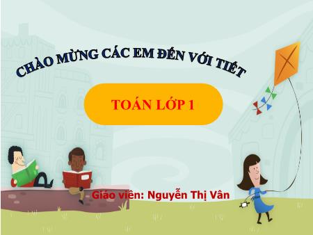 Bài giảng Toán 1 (Kết nối tri thức) - Bài 40: Ôn hình học và đo lường - Nguyễn Thị Vân