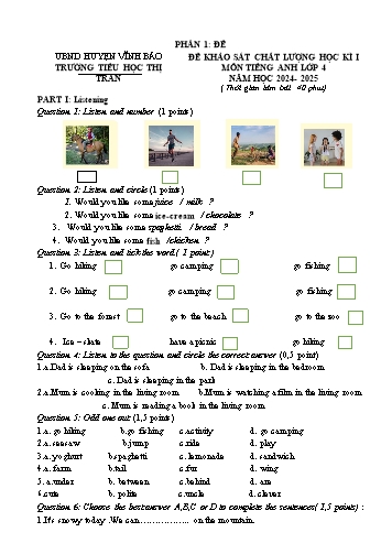 Đề khảo sát chất lượng học kỳ I môn Tiếng Anh Lớp 4 - Năm học 2024-2025 - Trường Tiểu học Thị Trấn (Có đáp án + File nghe)
