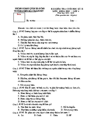Đề kiểm tra cuối học kỳ II môn Khoa học Lớp 4 - Năm học 2021-2022 - Trường Tiểu học Trần Phú (Có đáp án)