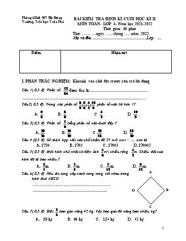 Đề kiểm tra định kì cuối học kì II môn Toán Lớp 4 - Năm học 2021-2022 - Trường Tiểu học Trần Phú (Có đáp án)