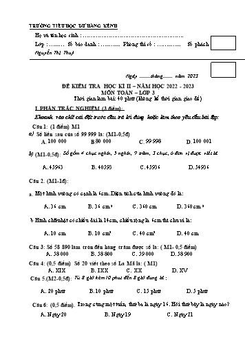 Đề kiểm tra học kỳ II môn Toán 3 - Năm học 2022-2023 - Trường Tiểu học Dư Hàng Kênh (Có đáp án + Ma trận)