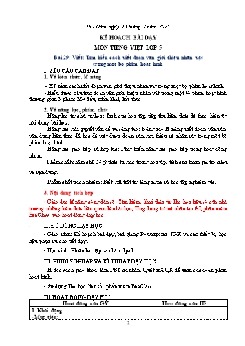Kế hoạch bài dạy môn Tiếng Việt 5 (Viết) - Bài 29: Tìm hiểu cách viết đoạn văn giới thiệu nhân vật trong một bộ phim hoạt hình - Năm học 2024-2025