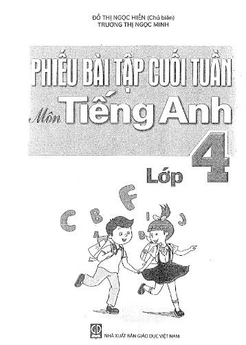 Phiếu bài tập cuối tuần môn Tiếng Anh 4 (Có đáp án)