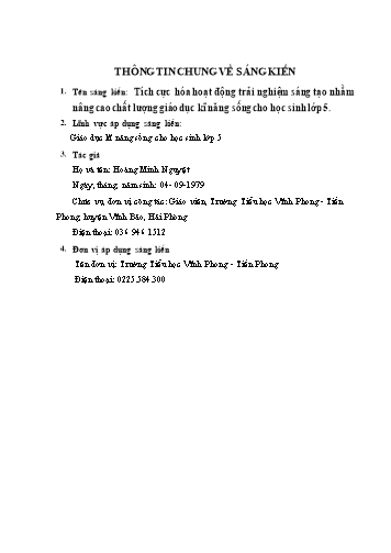 Sáng kiến kinh nghiệm Tích cực hóa hoạt động trải nghiệm sáng tạo nhằm nâng cao chất lượng giáo dục kĩ năng sống cho học sinh Lớp 5 Sáng kiến kinh nghiệm Tích cực hóa hoạt động trải nghiệm sáng tạo nhằm nâng cao chất lượng giáo dục kĩ năng sống cho học sinh Lớp 5